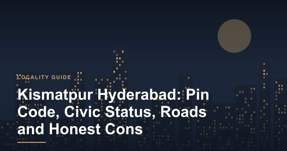 Locality guide cover with the title Kismatpur Hyderabad over a dark dusk skyline graphic (illustration)
