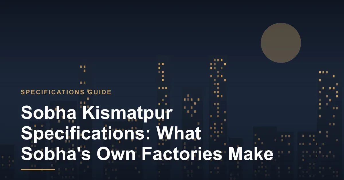 Sobha Kismatpur specifications guide cover with the page title on a dark and gold typographic graphic
